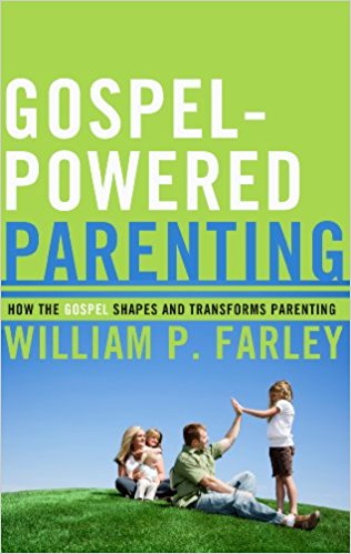 Gospel Powered Parenting